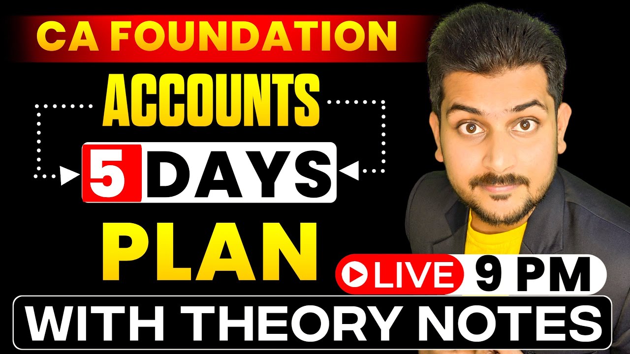 Account Most Expected Topics || CA Foundation Sep 25|| Last 5 Days Plan