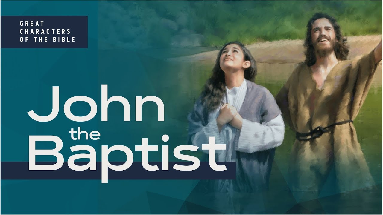 It Is Written - Great Characters of the Bible: John the Baptist
