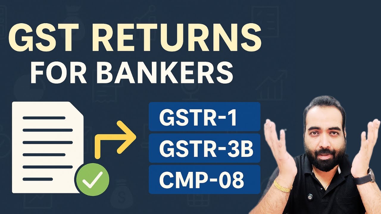 Lecture 83: How Bankers Analyze GST Returns? Understand GST Filing- GSTR-1, 3B, 2A