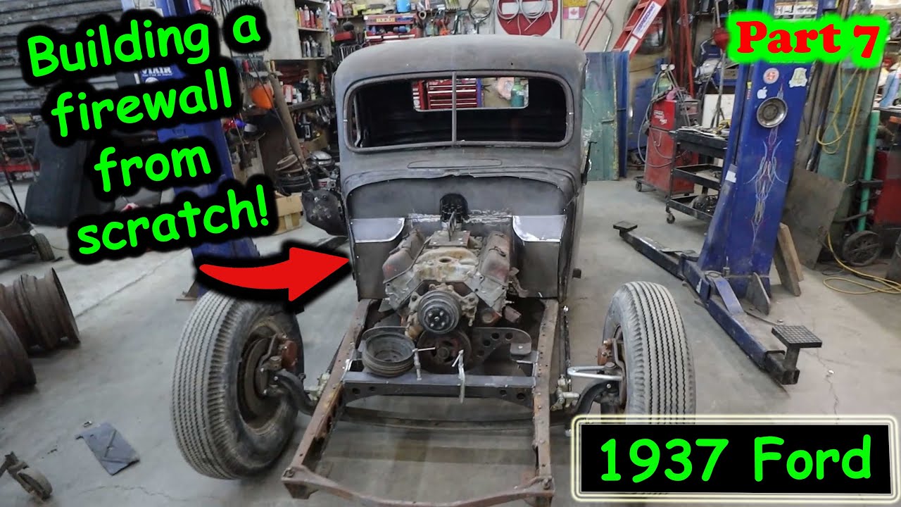 Создание брандмауэра с нуля для нашего Ford Hotrod 1937 года. Часть 7