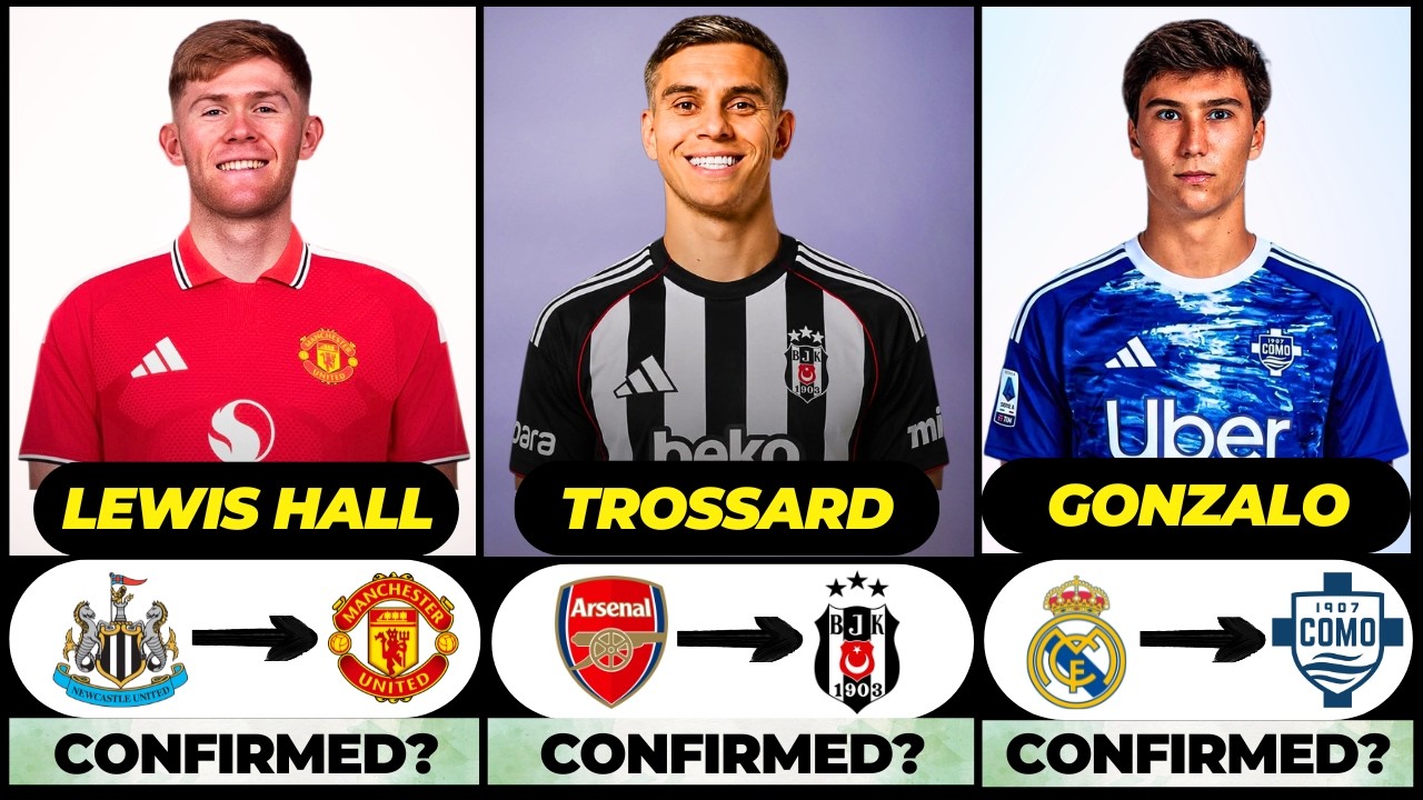🚨 NEW CONFIRMED TRANSFERS & RUMOURS! 🚨🔥 ft. Trossard, Lewis Hall, Gonzalo Garcia... etc