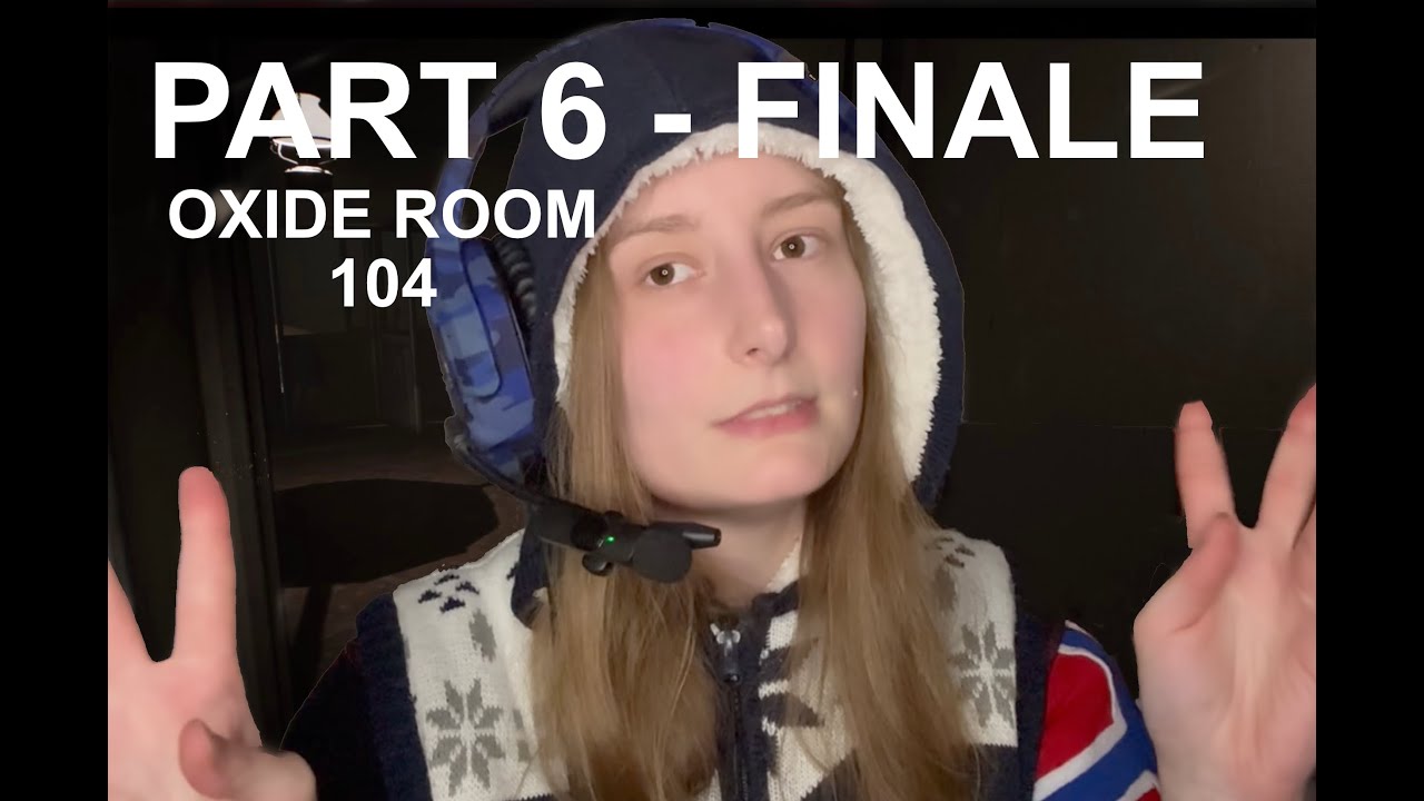 Let's Play OXIDE ROOM 104 PART 6 FINALE - Gönnen wir es Matt?