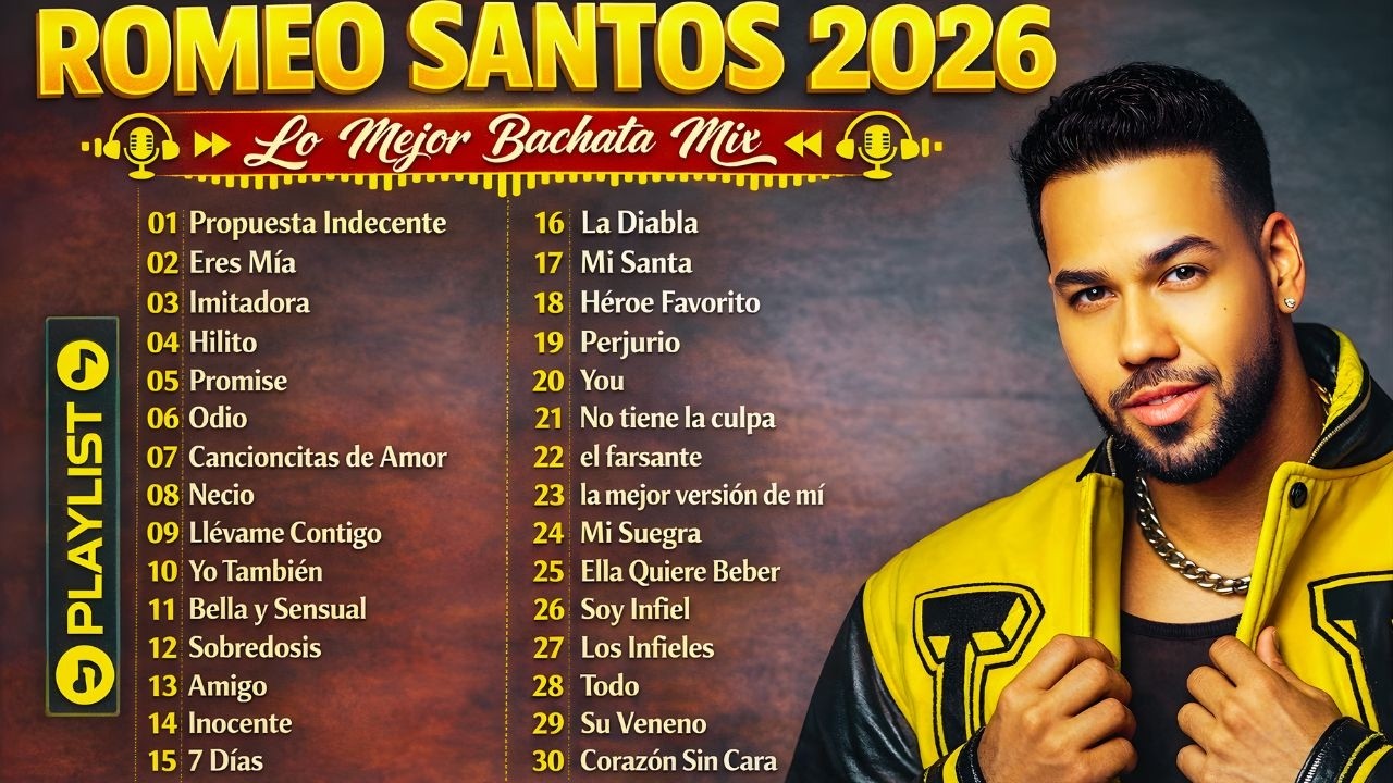 Romeo Santos Greatest Hits 2026 🔥 Best Bachata Songs Playlist