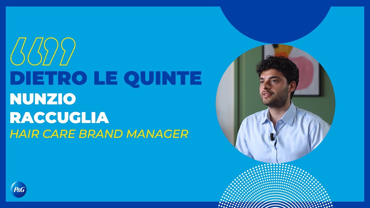 Dietro le quinte di P&G Italia | Episodio 3: Nunzio