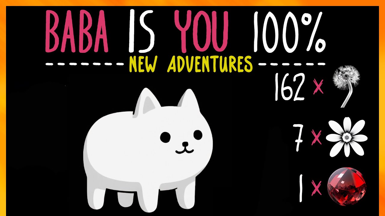 Baba Is You - New Adventures Levelpack - 100% Walkthrough  (No Commentary)