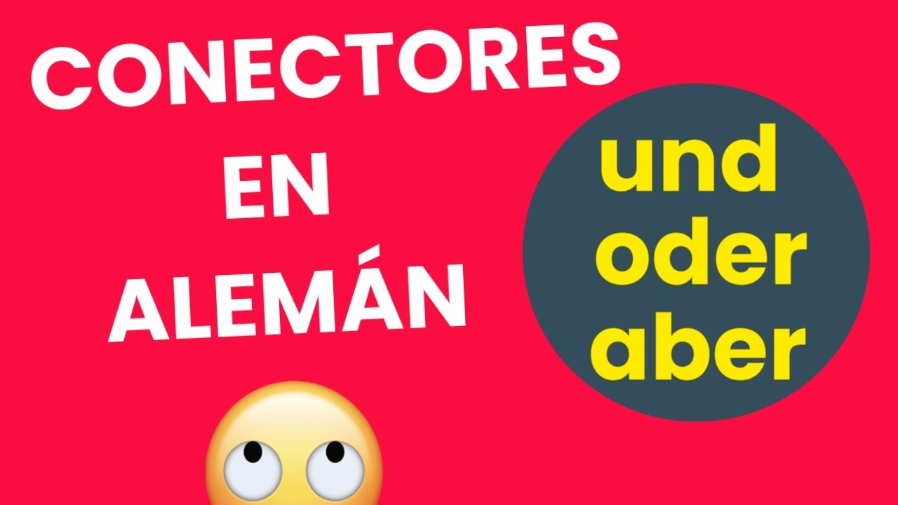 🤔 Aprende las CONJUNCIONES COORDINANTES (UND, ODER y ABER)►Curso [INTENSIVO] de alemán online A1◀