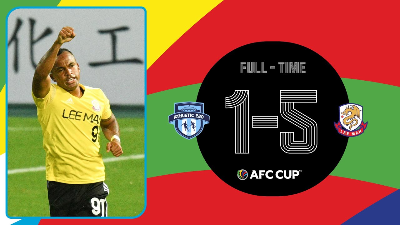 #AFCCUP2021 - Group J | Athletic 220 FC (MNG) 1 - 5 Lee Man (HKG)