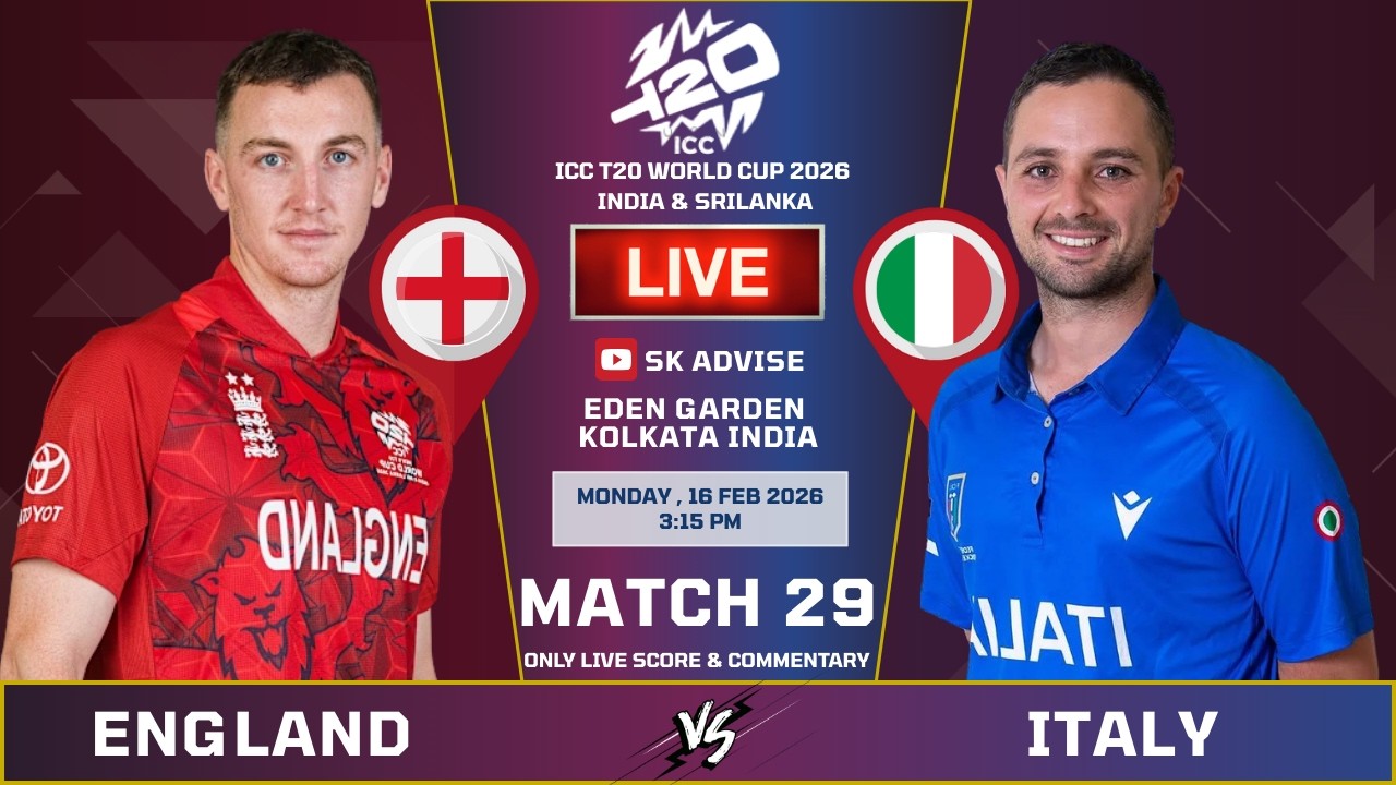 England Vs Italy 29th Match Live Score And Commentary | World Cup 2026 | Eng VS Italy  | Sk Advise