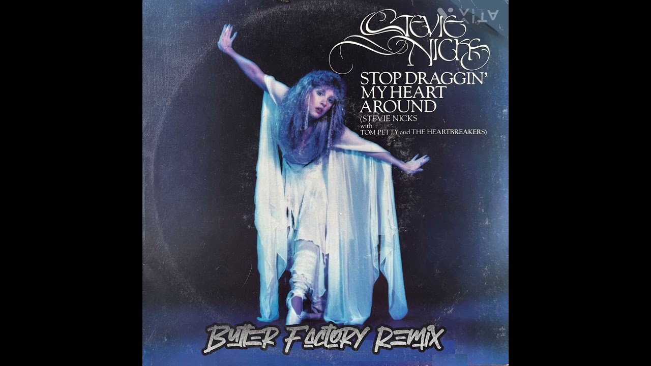 Stevie Nicks - Stop Draggin' My Heart Around (Butter Factory Remix) @ https://shorturl.at/pnIn1