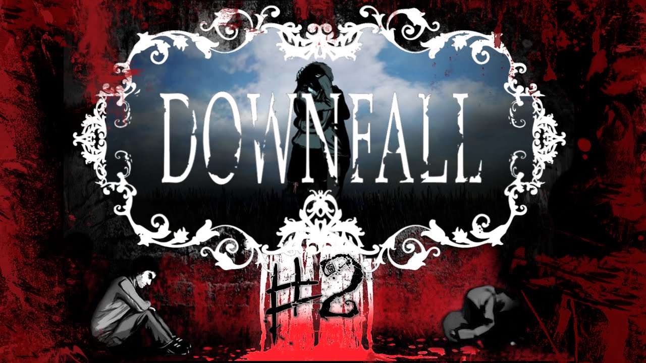 Прохождение Downfall #2 Это Безумие, Джо
