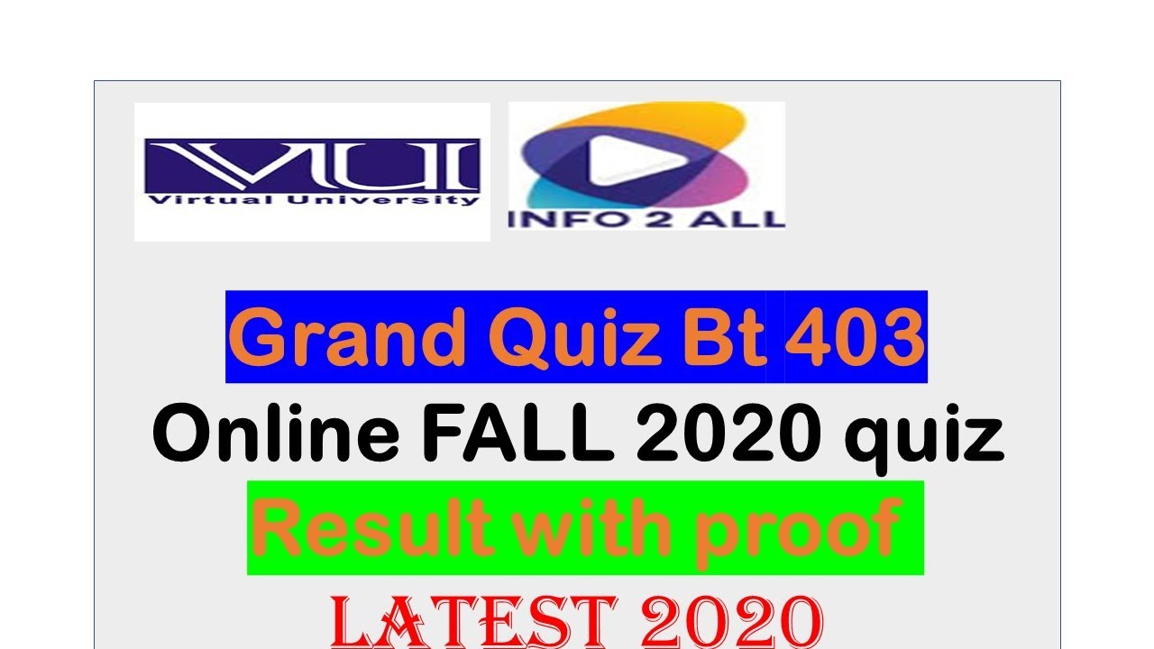 VU Grand Quiz BT 403 29/12/ 2020 Today