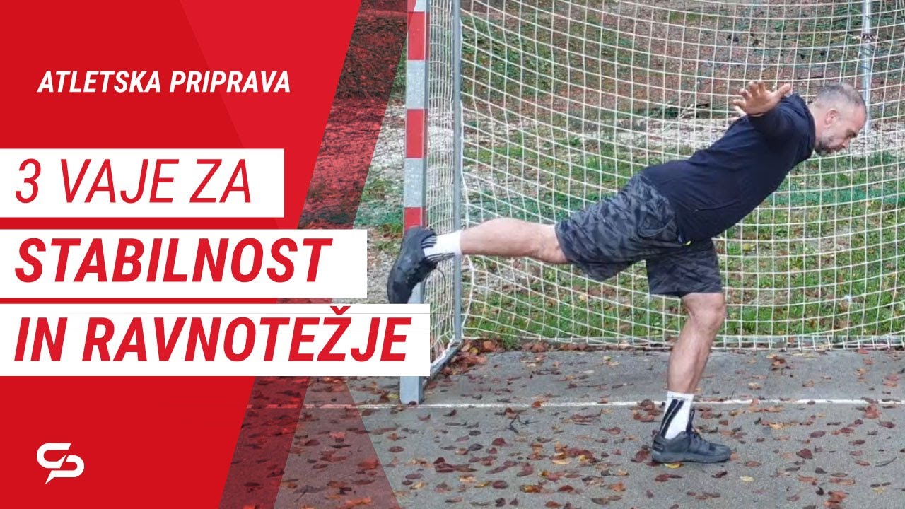 3 VAJE, KJER RABIŠ RAVNOTEŽJE IN STABILNOST