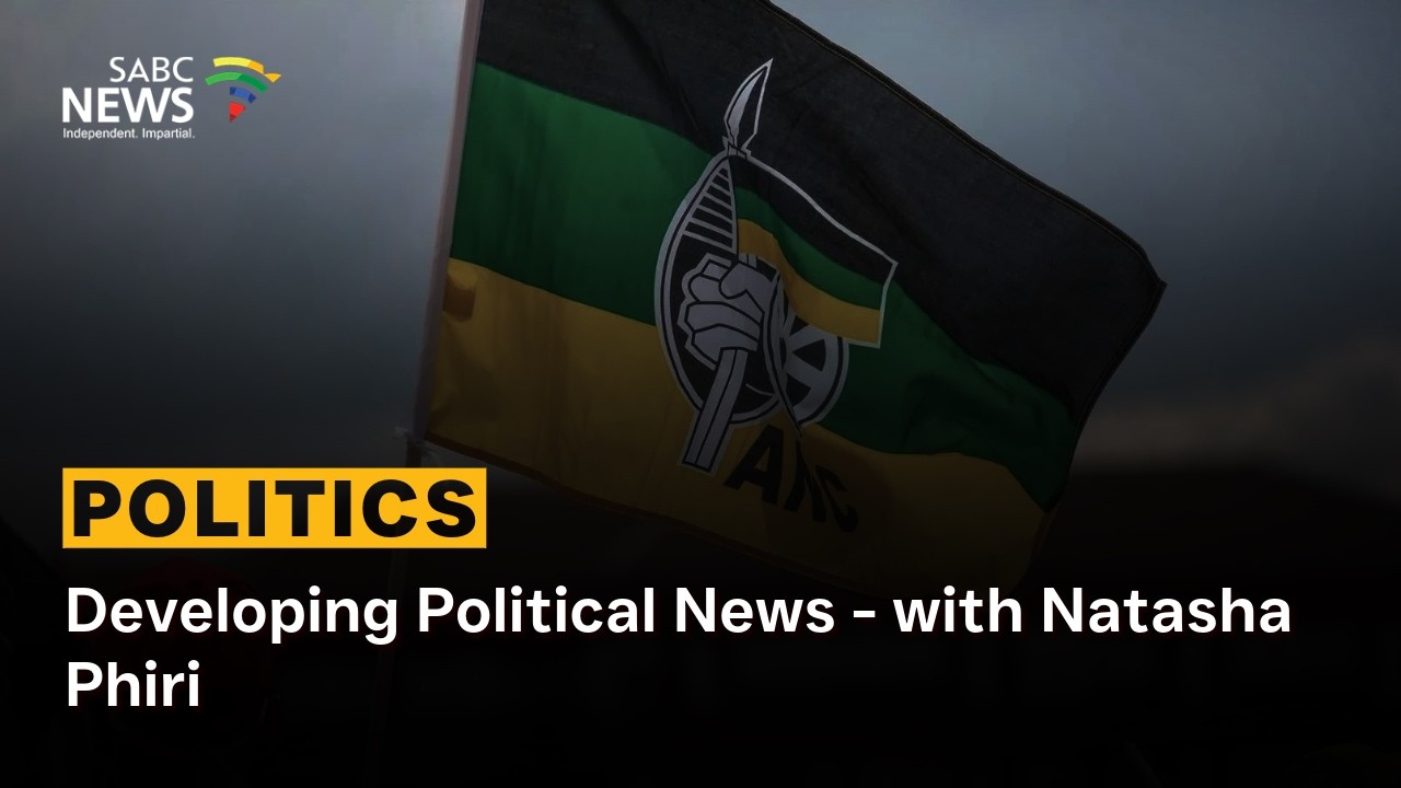Developing Political News - with Natasha Phiri