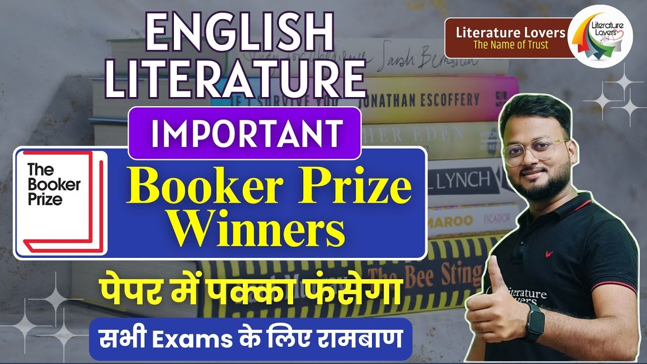 Booker Prize Winners and their works || AKSRajveer || Literature Lovers
