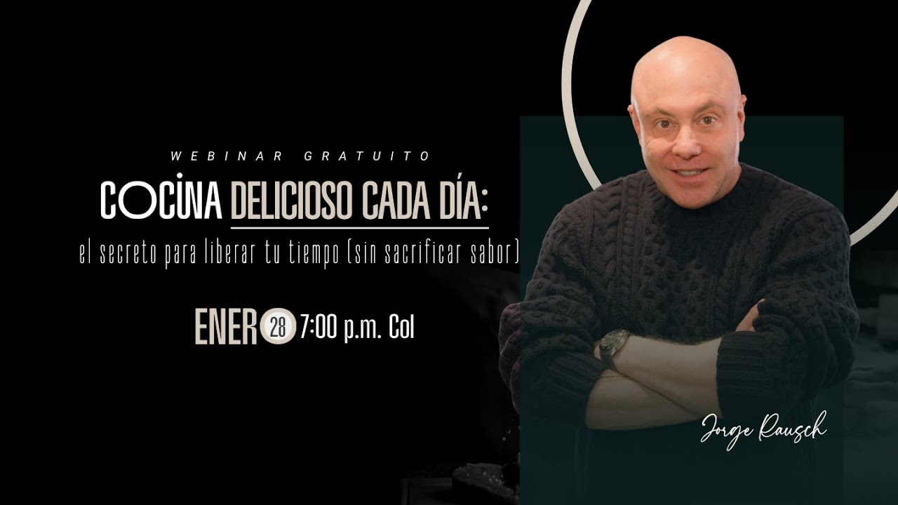 🥘 WEBINAR | COCINA DELICIOSO CADA DÍA: EL SECRETO PARA LIBERAR TU TIEMPO