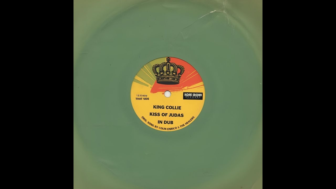 KING COLLIE 👑 KISS OF JUDAS (IN DUB) ROOTS REGGAE DUB