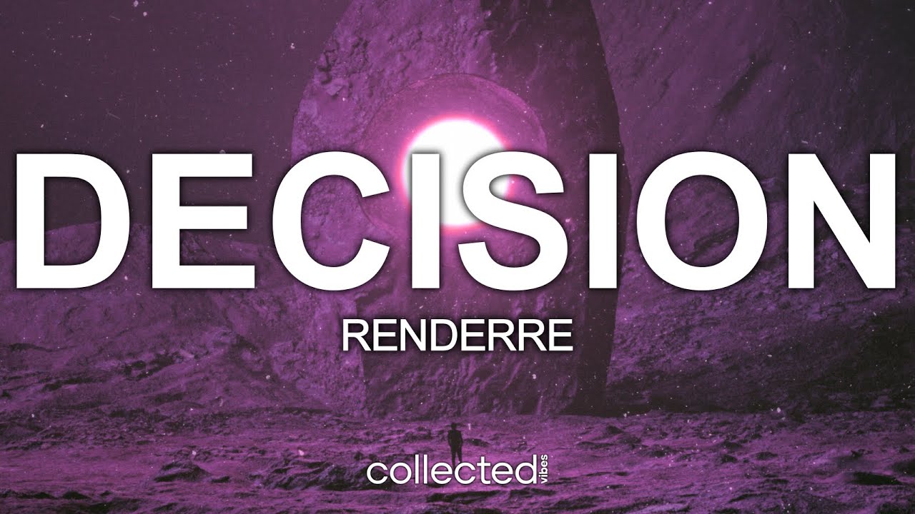 renderre - decision