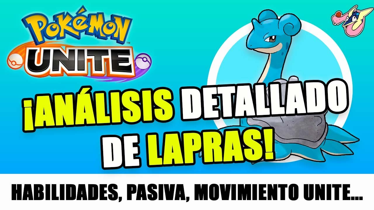 🎮¡GAMEPLAY Y ANALISIS DE LAPRAS EN POKEMON UNITE!🎮.