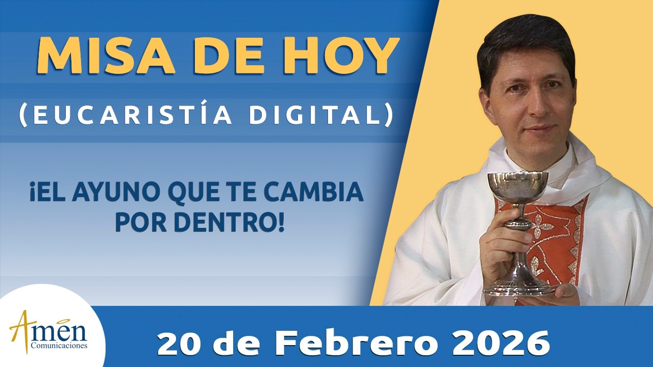 Misa de hoy Viernes 20 Febrero de 2026 l Padre Carlos Yepes | Eucaristía Digital | Misa de Hoy #Misa