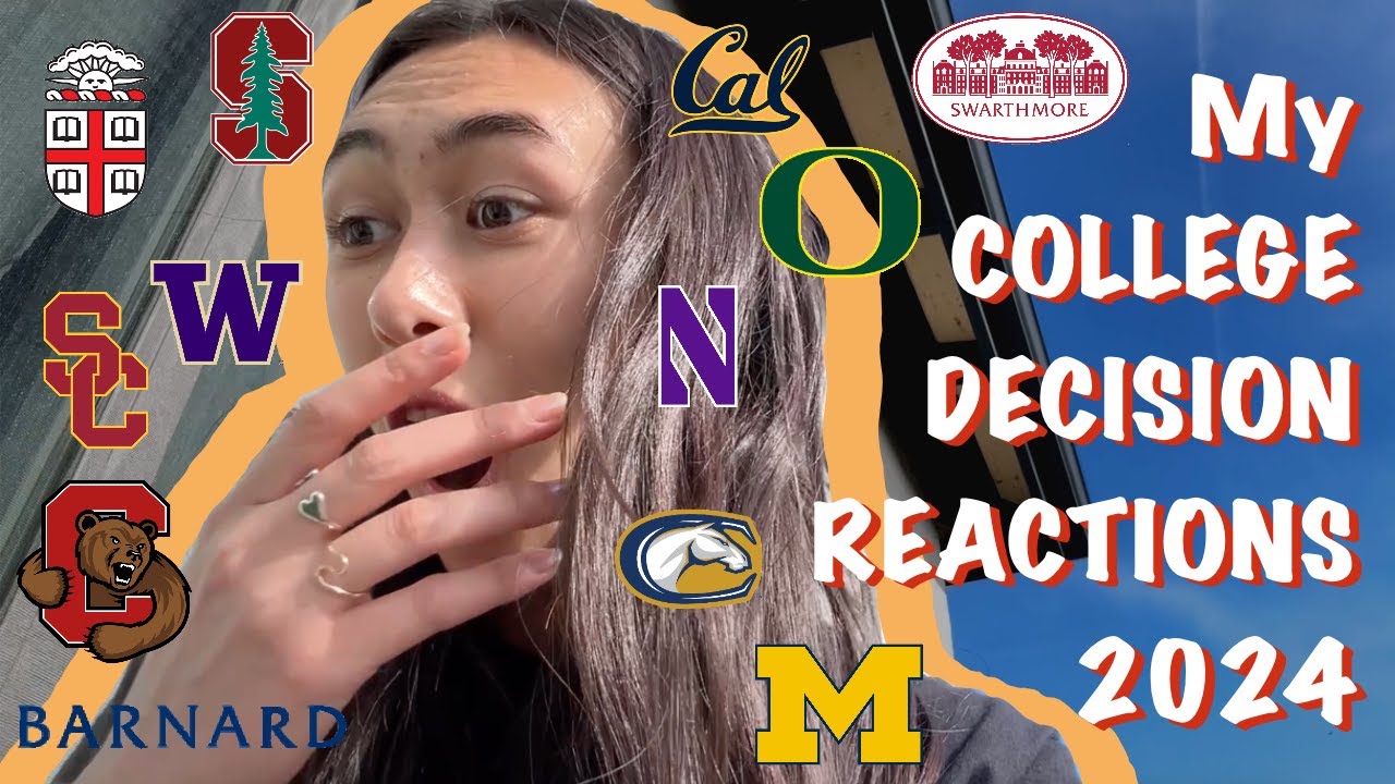 COLLEGE DECISION REACTIONS (Class of 2024)