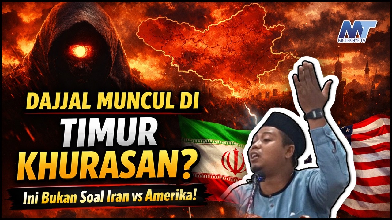 Dajjal Muncul di Sebelah Timur Khurosan Ir4n, Kita Tidak Sedang Bela Irandan Amer1k4 | Ust M. Ridwan