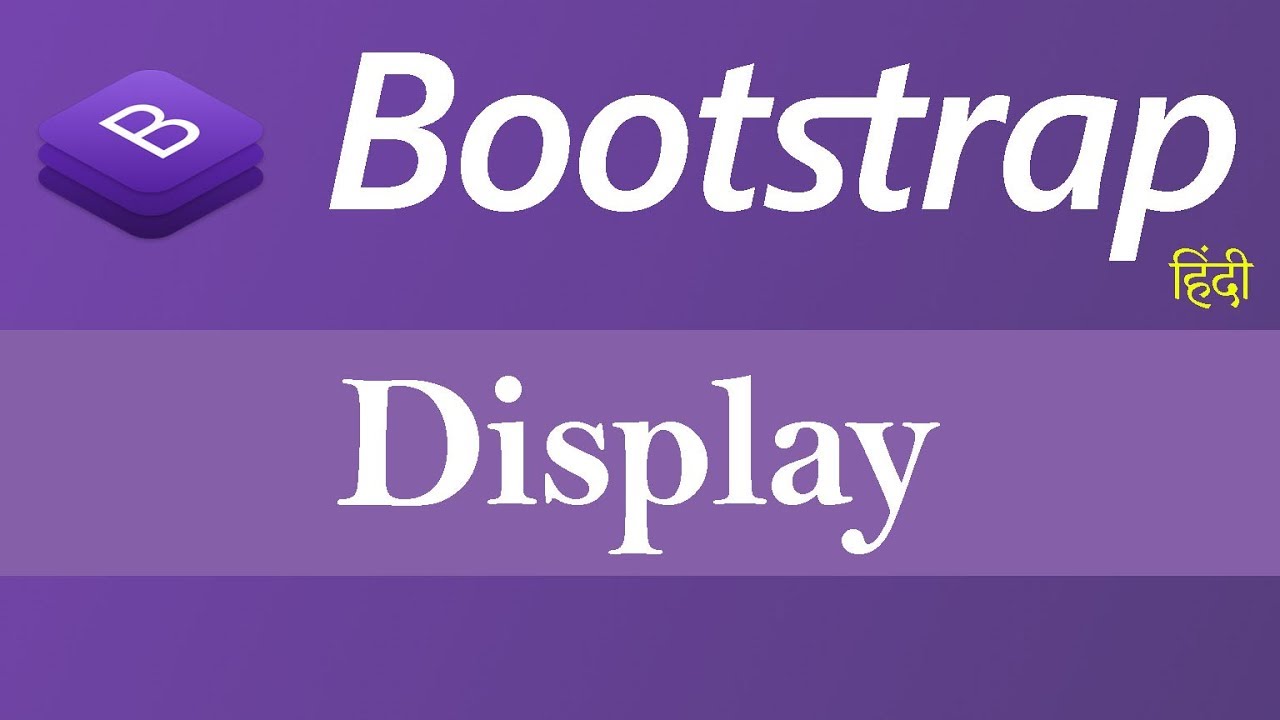 Display in Bootstrap (Hindi)