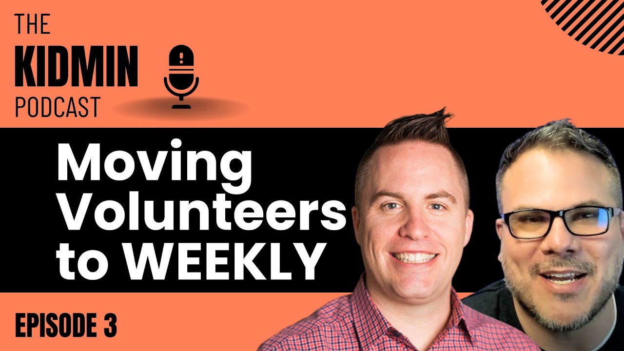 Moving Volunteers to Weekly