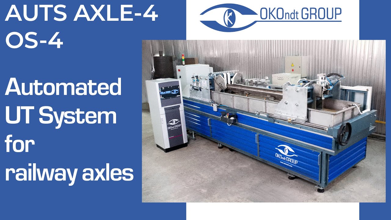 Automated UT System for railway axles
