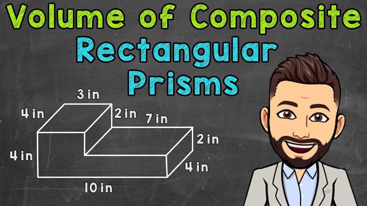 Volume of Composite Rectangular Prisms