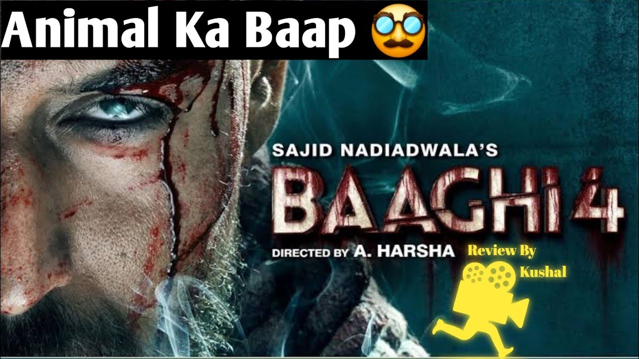 Animal Ka Baap Aaya Hai | Baaghi 4 Movie Trailer Review By Kushal 