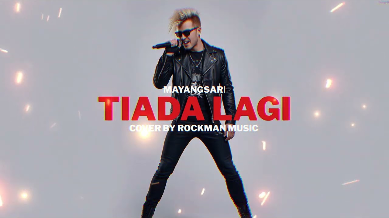 Tiada Lagi – Mayangsari  Rock Ballad Cover by Rockman Music