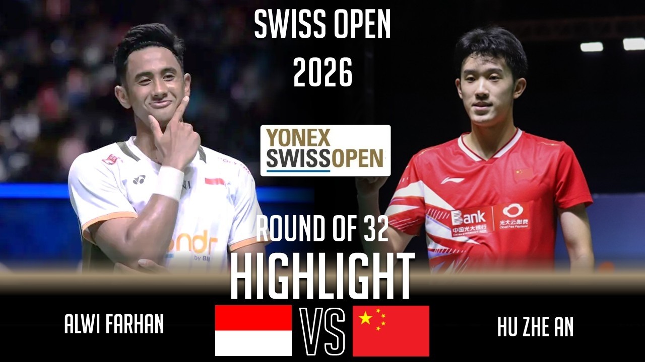 Alwi FARHAN (INA) vs HU Zhe An (CHN) | Swiss Open 2026 Badminton