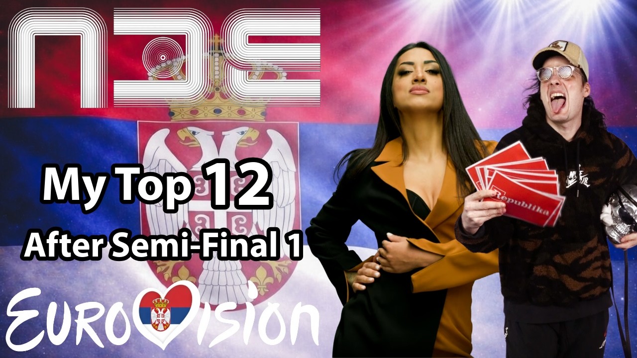 🇷🇸 Pesma Za Evroviziju 26 Semi-Final 1 - My Top 12 (Serbia Eurovision)