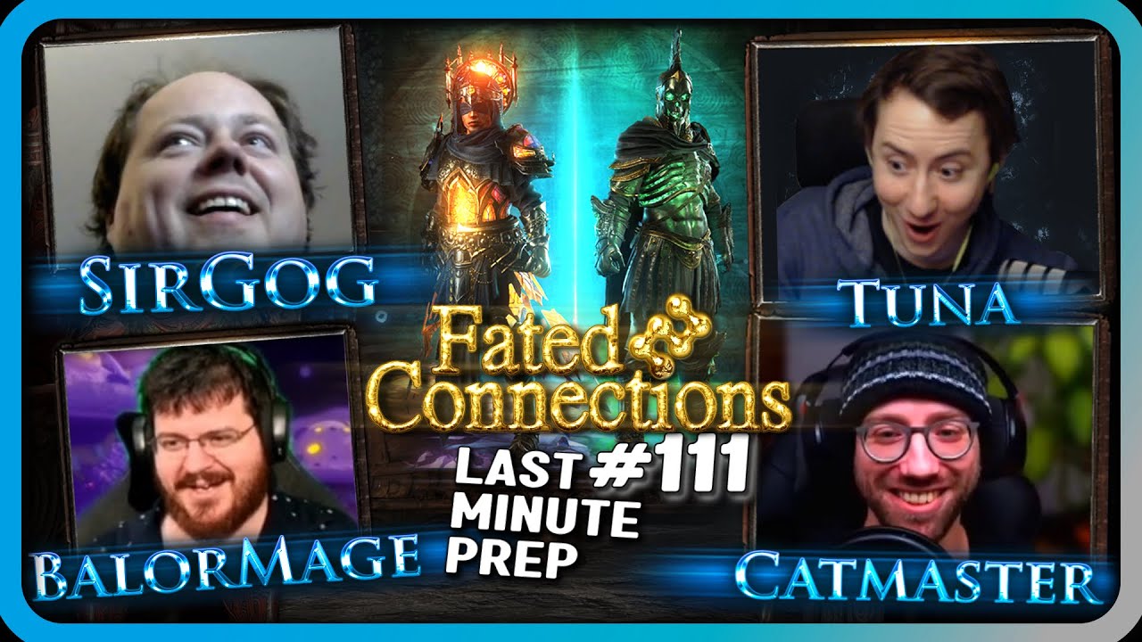 LAST MINUTE PREP - FATED #111 feat. @CrouchingTuna, @sirgog, @BalorMage