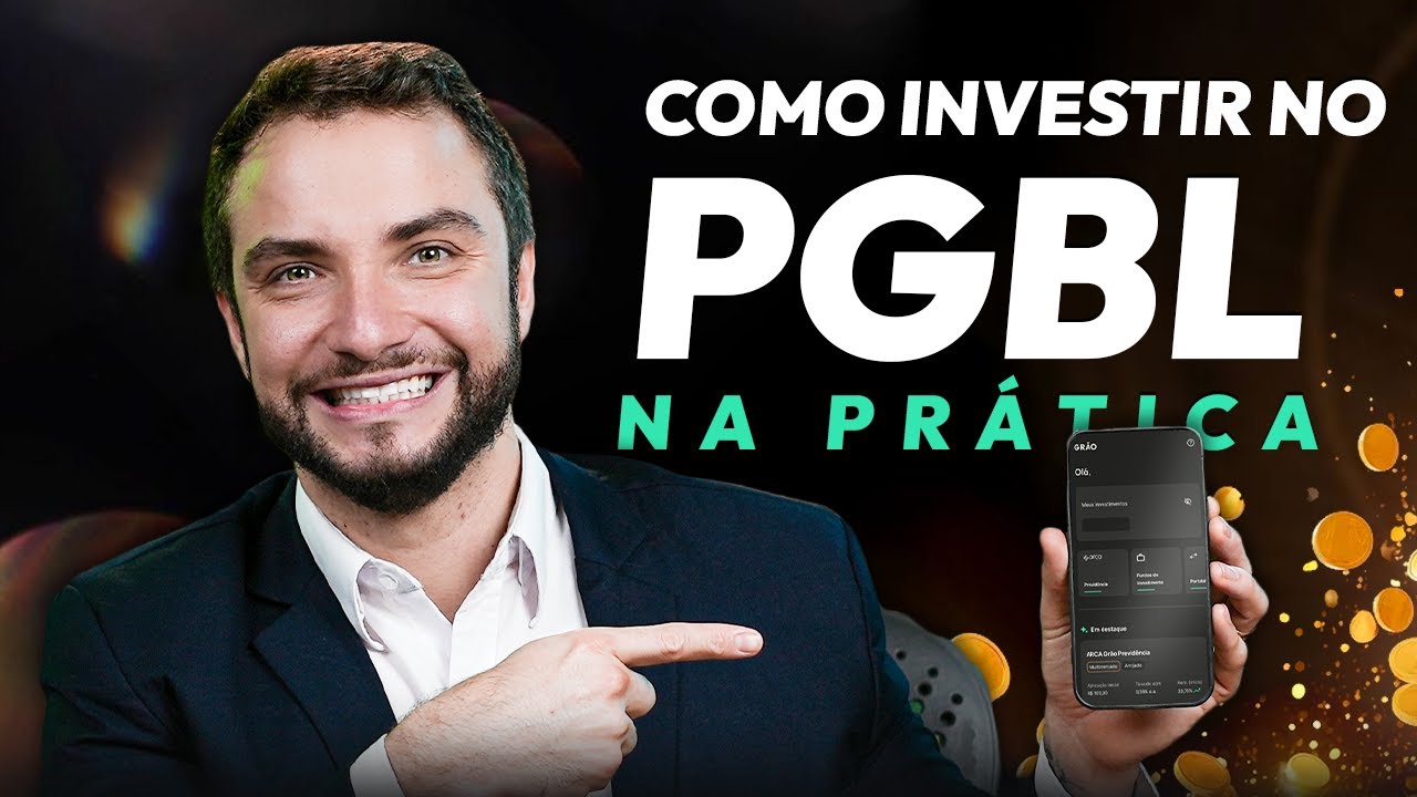 PGBL: passo a passo para você aprender como investir NA PRÁTICA