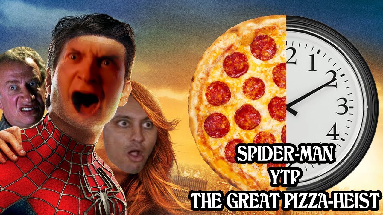 [YTP] Spider-Man // The Great Pizza-Heist