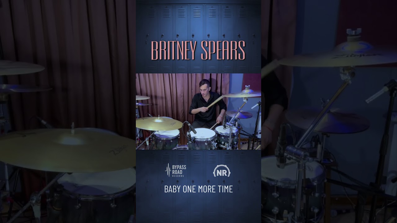BRITNEY SPEARS - BABY ONE MORE TIME  | Drum Cover By Nacho Ruiz 