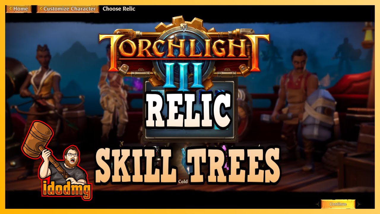 Torchlight 3 Relic Skills Update
