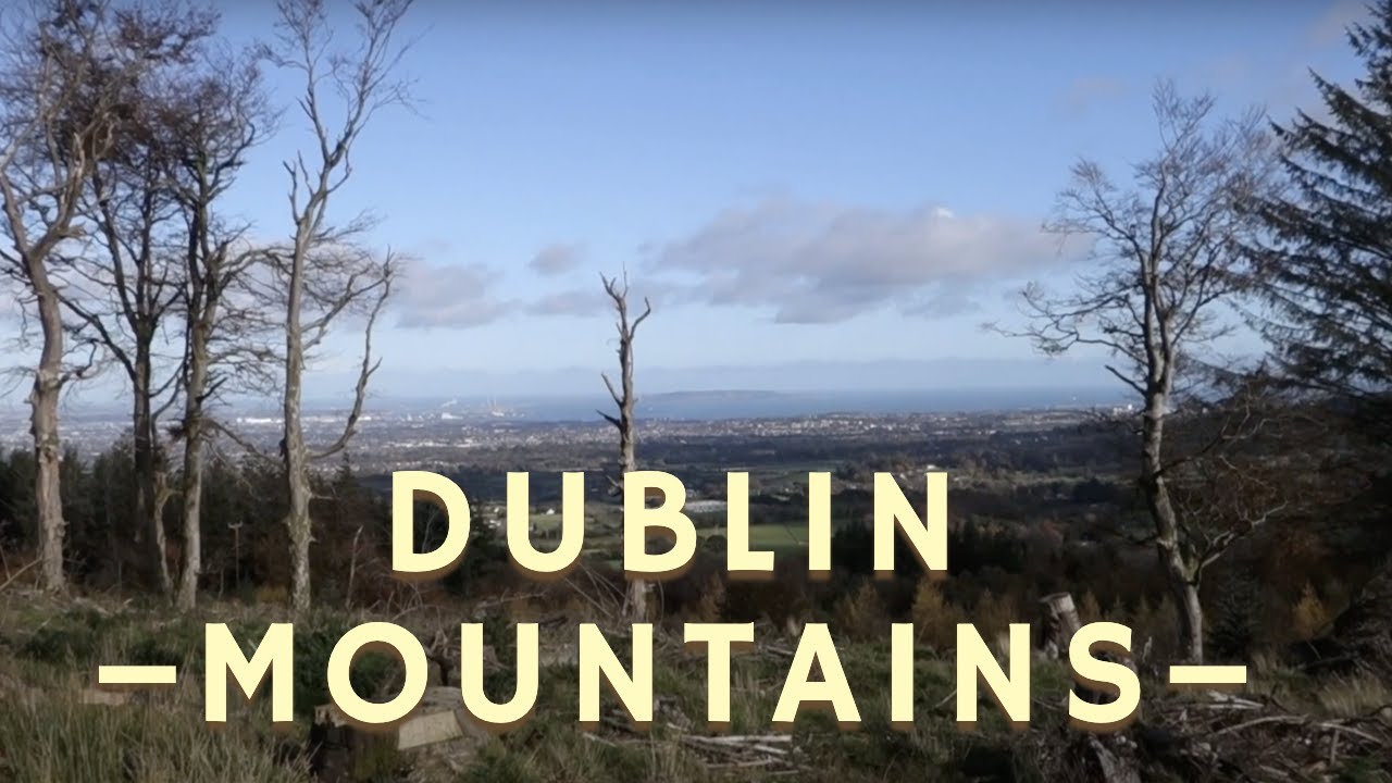 Dublin Mountains: The Best Views and Trails in the City&rsquo;s Backyard