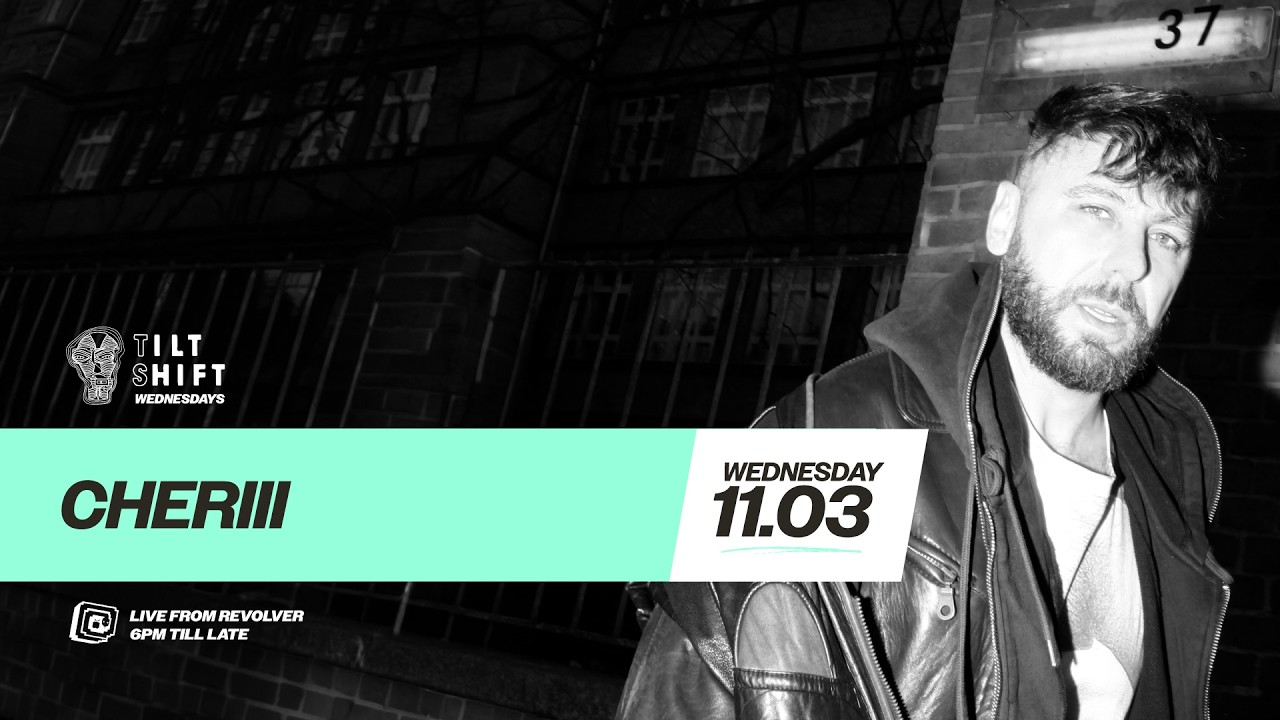 CHERIII | Deep & Electronic House | Tilt Shift @ Rev's 11th March 2026