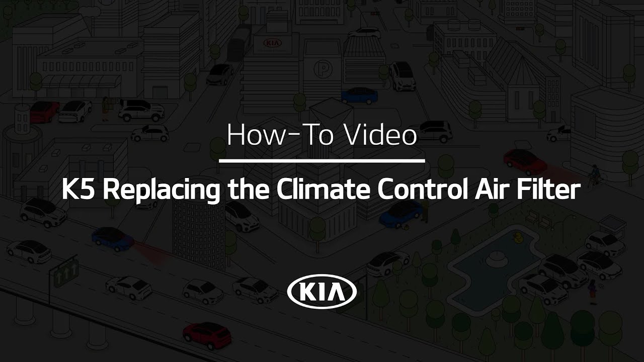 Replacing the Climate Control Air Filter｜K5 How-To｜Kia
