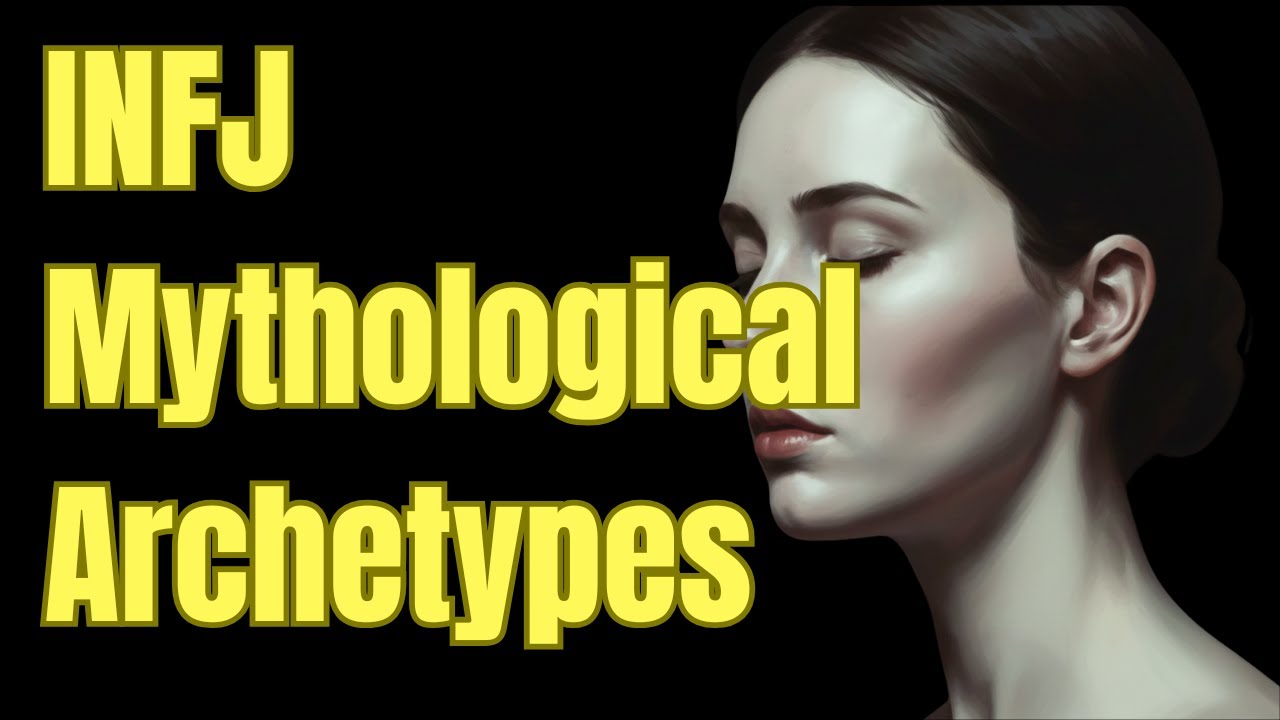 Why INFJs Connect with These Mythological Archetypes
