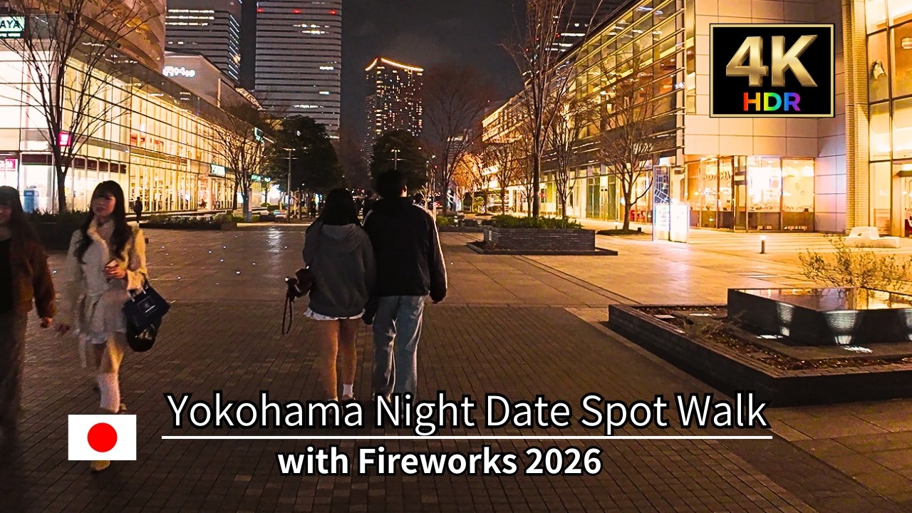 Yokohama Night Date Spot Walk with Fireworks | 4K Night Walk 1H