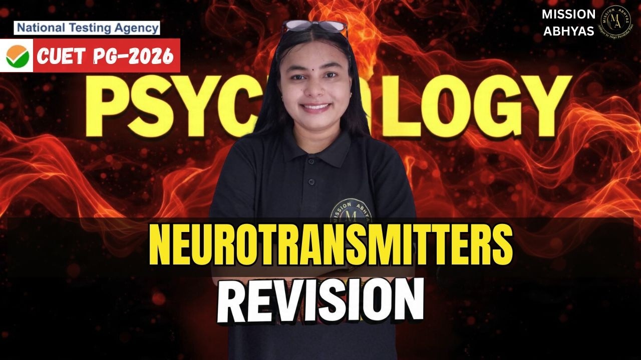 CUET PG Psychology 2026 🔥 Most Important Topics | Revision  | Neurotransmitters | By Nirdesh