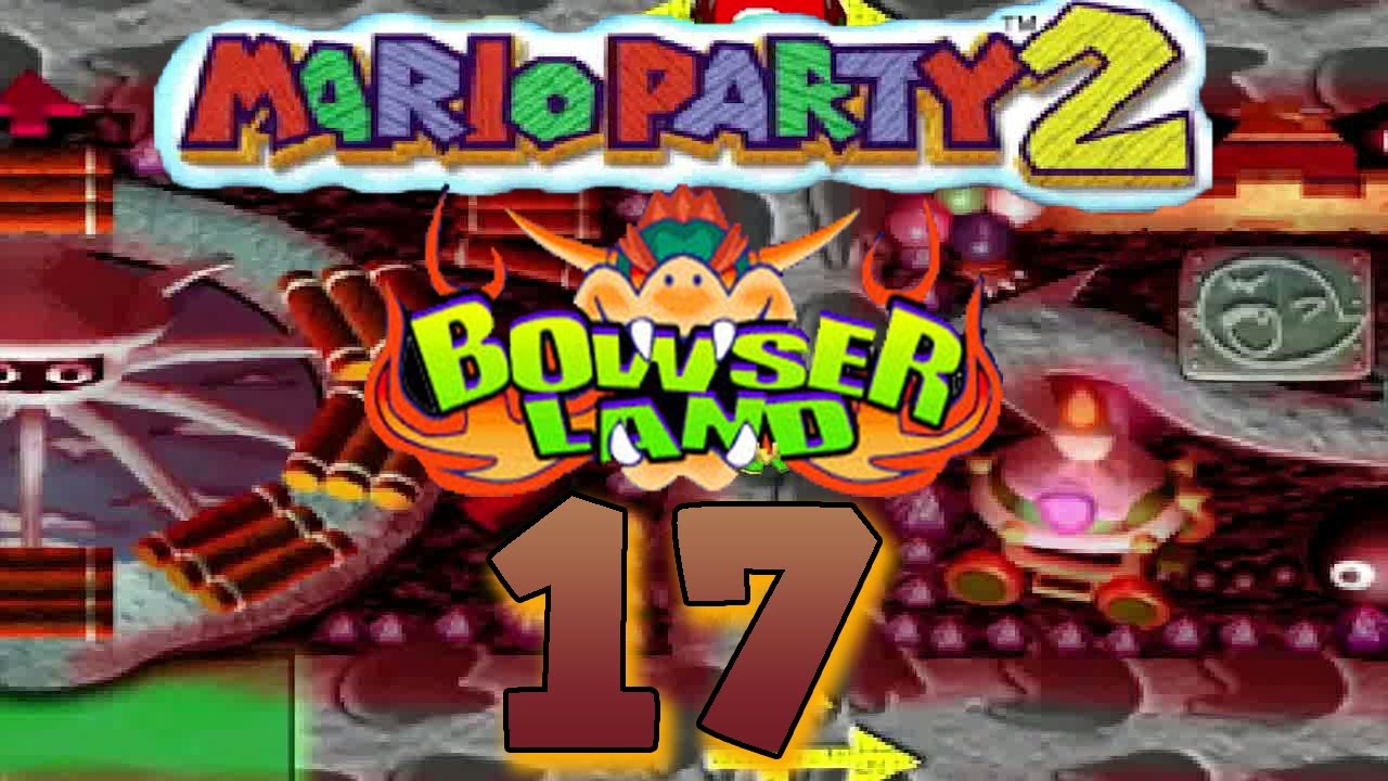MARIO PARTY 2 🎲 #17: Das Bowser-Land!