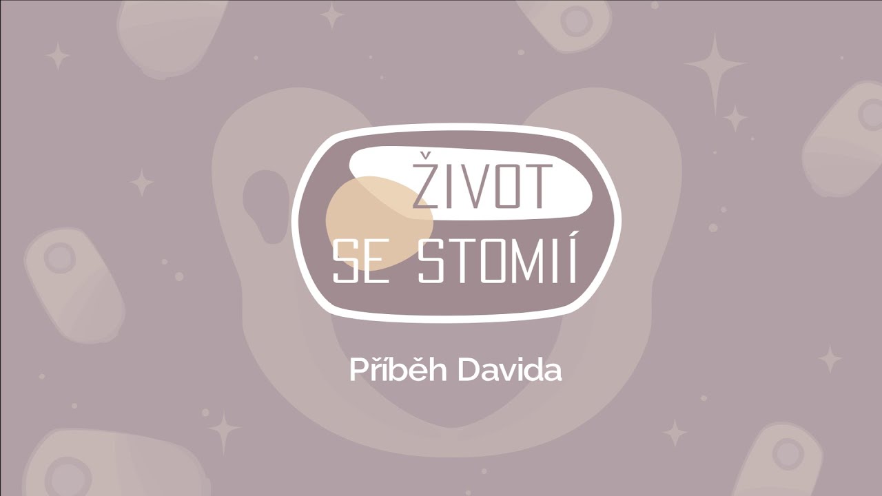 Stomie v Česku - Příběh Davida