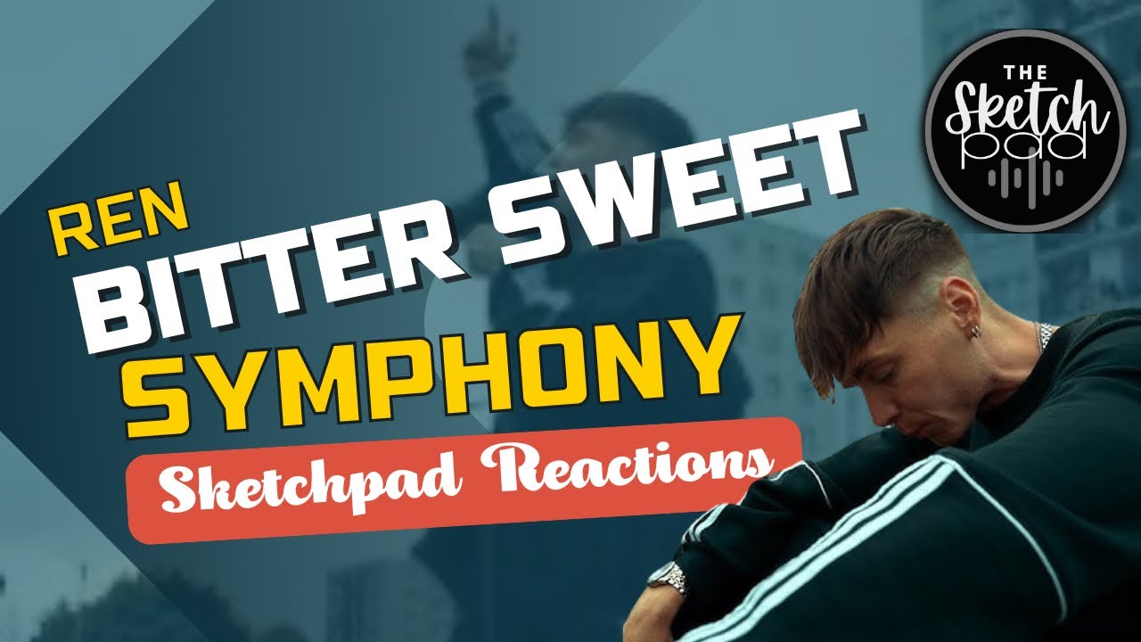 Reaction To | REN, BITTER SWEET SYMPHONY