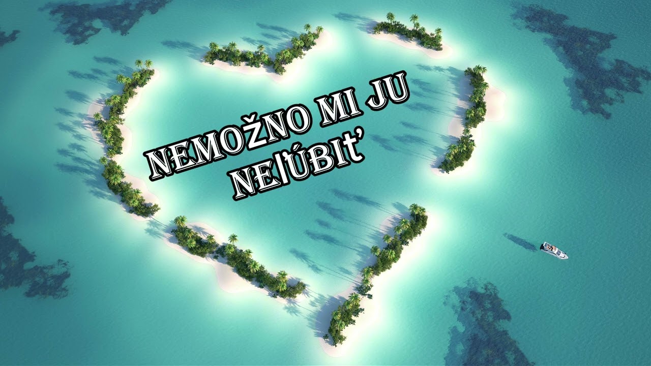Nemožno mi ju neľúbiť song