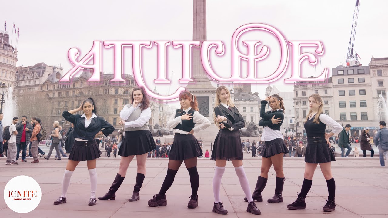 [KPOP IN PUBLIC | LONDON] [ IVE(아이브) - [ATTITUDE] Dance Cover by IGNITE DANCE CREW