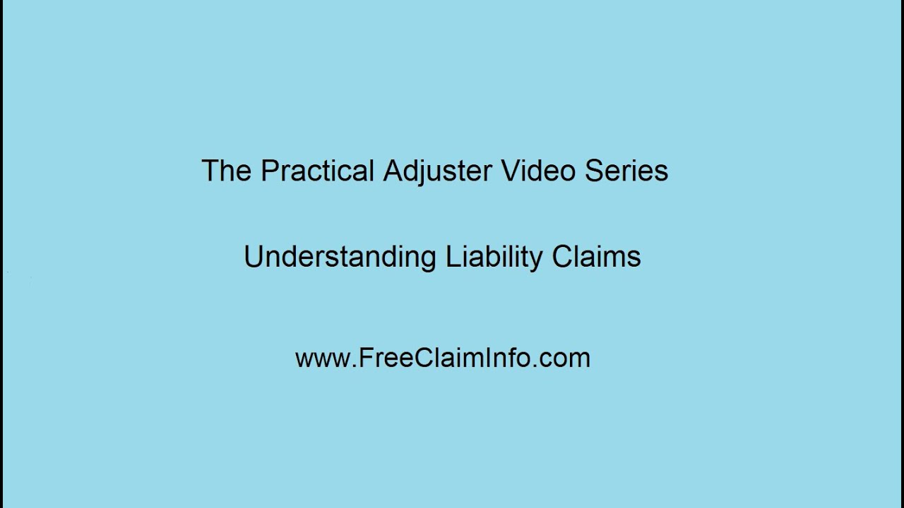 1. Understanding Liability Claims